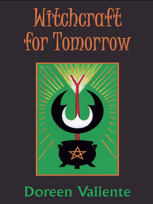 Title details for Witchcraft for Tomorrow by Doreen Valiente - Wait list